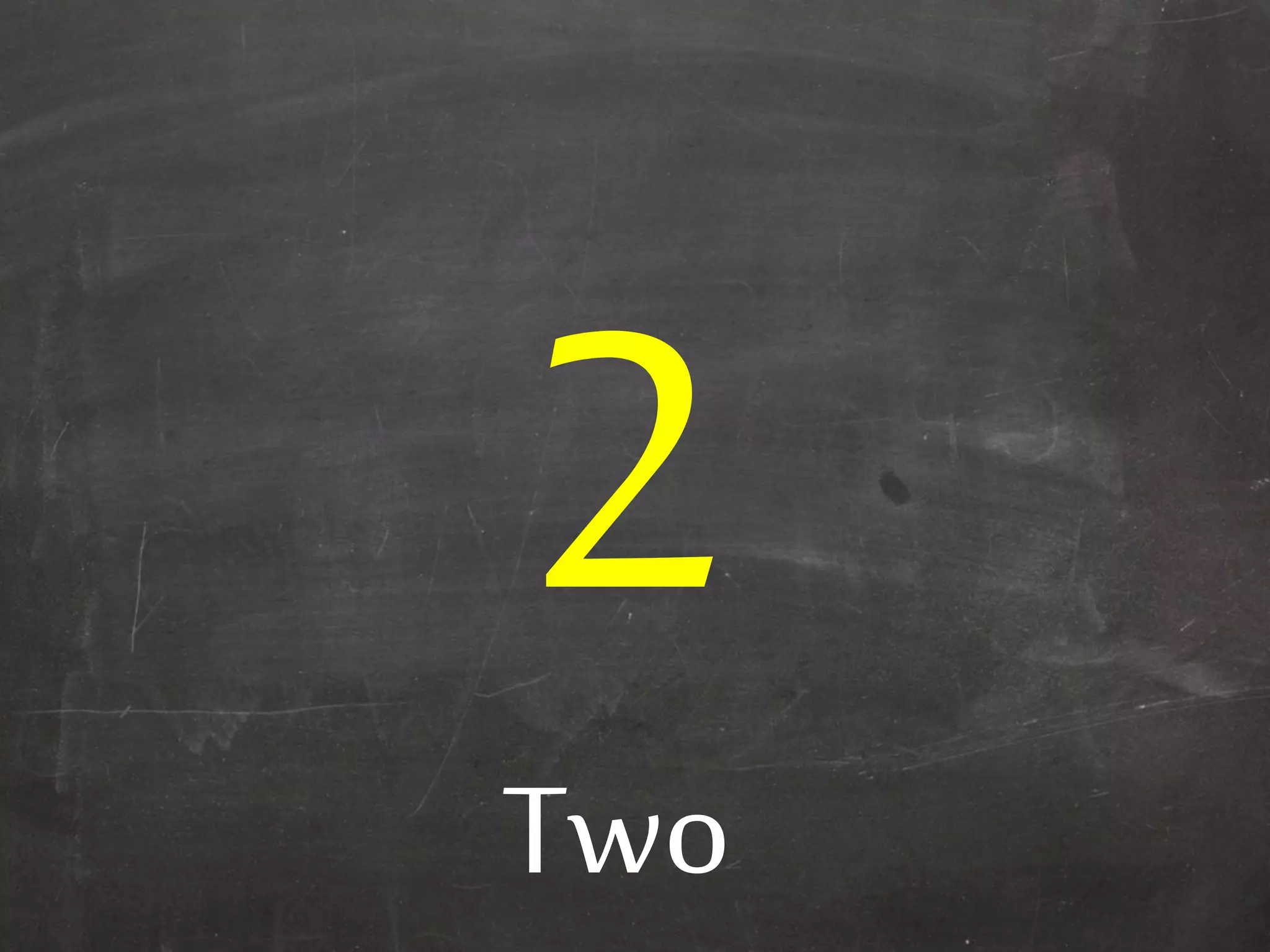 Two