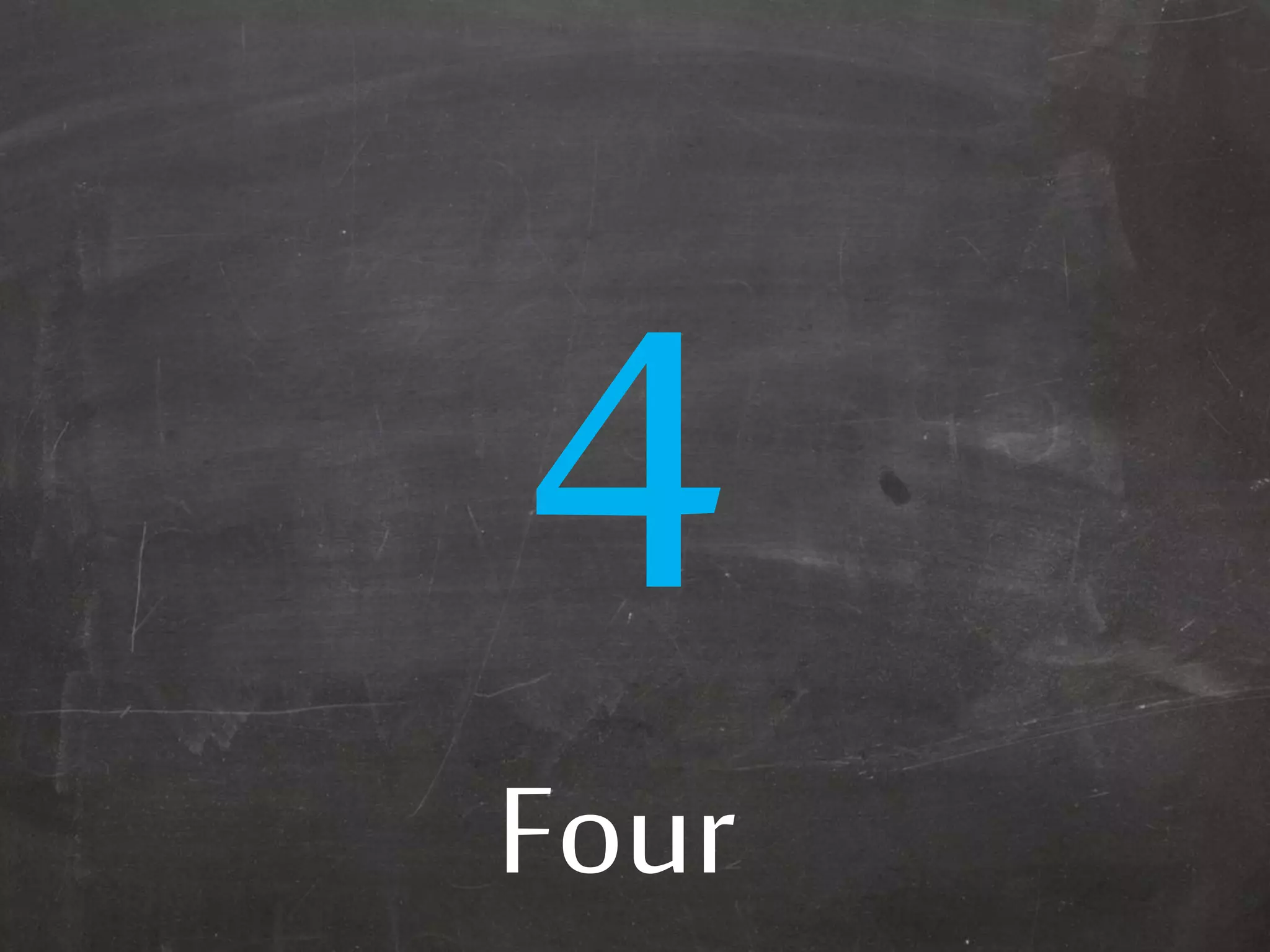 Four