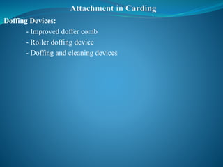 Yarn manufacturing Process : Carding | PDF