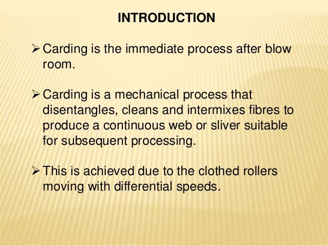 Developments in Carding