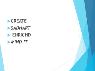 u CREATE
u SADHART
u  ENRICHD
u MIND-IT
 