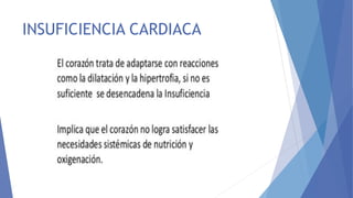 INSUFICIENCIA CARDIACA
 