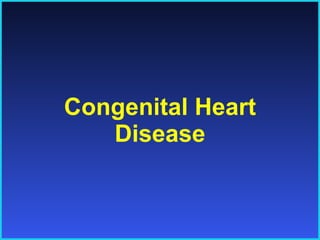 Congenital Heart Disease 
