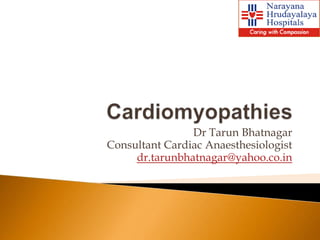 Dr Tarun Bhatnagar
Consultant Cardiac Anaesthesiologist
     dr.tarunbhatnagar@yahoo.co.in
 
