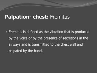 Friction Fremitus Cardiopulmonary assessment | PPTX