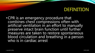 Cardiopulmonary resuscitation | PPTX