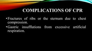 CARDIOPULMONARY RESUSCITATION (CPR).pptx