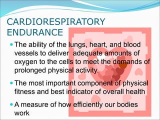 cardiorespiratoryendurance-g......................12 pe.ppt