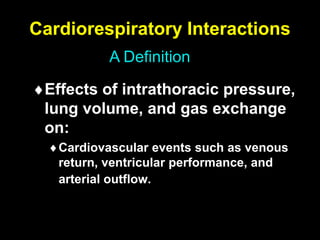 Cardiorespiratory Interactions
