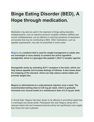 GLP-1 receptor agonists: A novel pharmacotherapy for binge eating ...