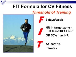 Cardiovascular endurance