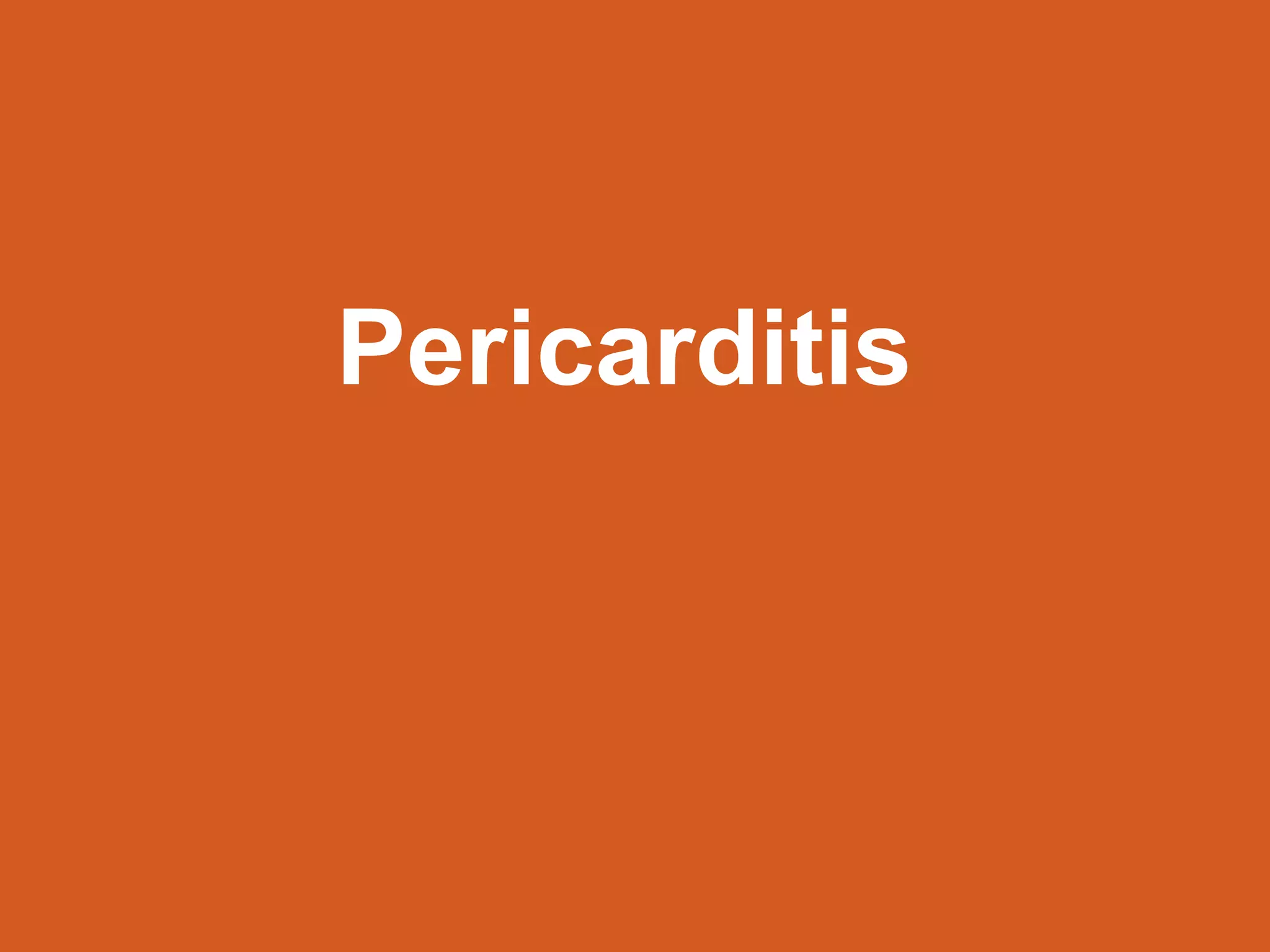 Marc Imhotep Cray, M.D.
Pericarditis
110
 