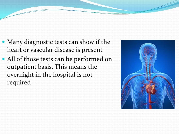 Cardiovascular system/ diagnostic tests and procedures