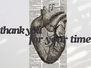 thankyou
for your time
 