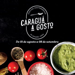 Cardápio - Caraguá A Gosto 2024 - De 01/08 a 08/09/2024 | PDF