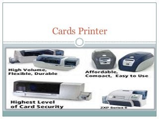 Cards Printer
 