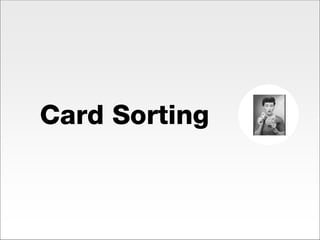 Card Sorting 