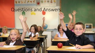 Questions and Answers
 