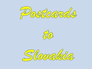 Cards to slovakia