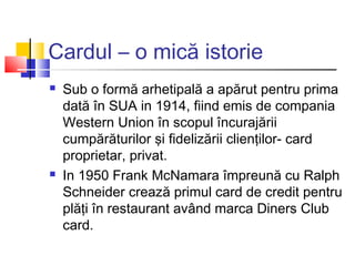 Cardul bancar | PPT