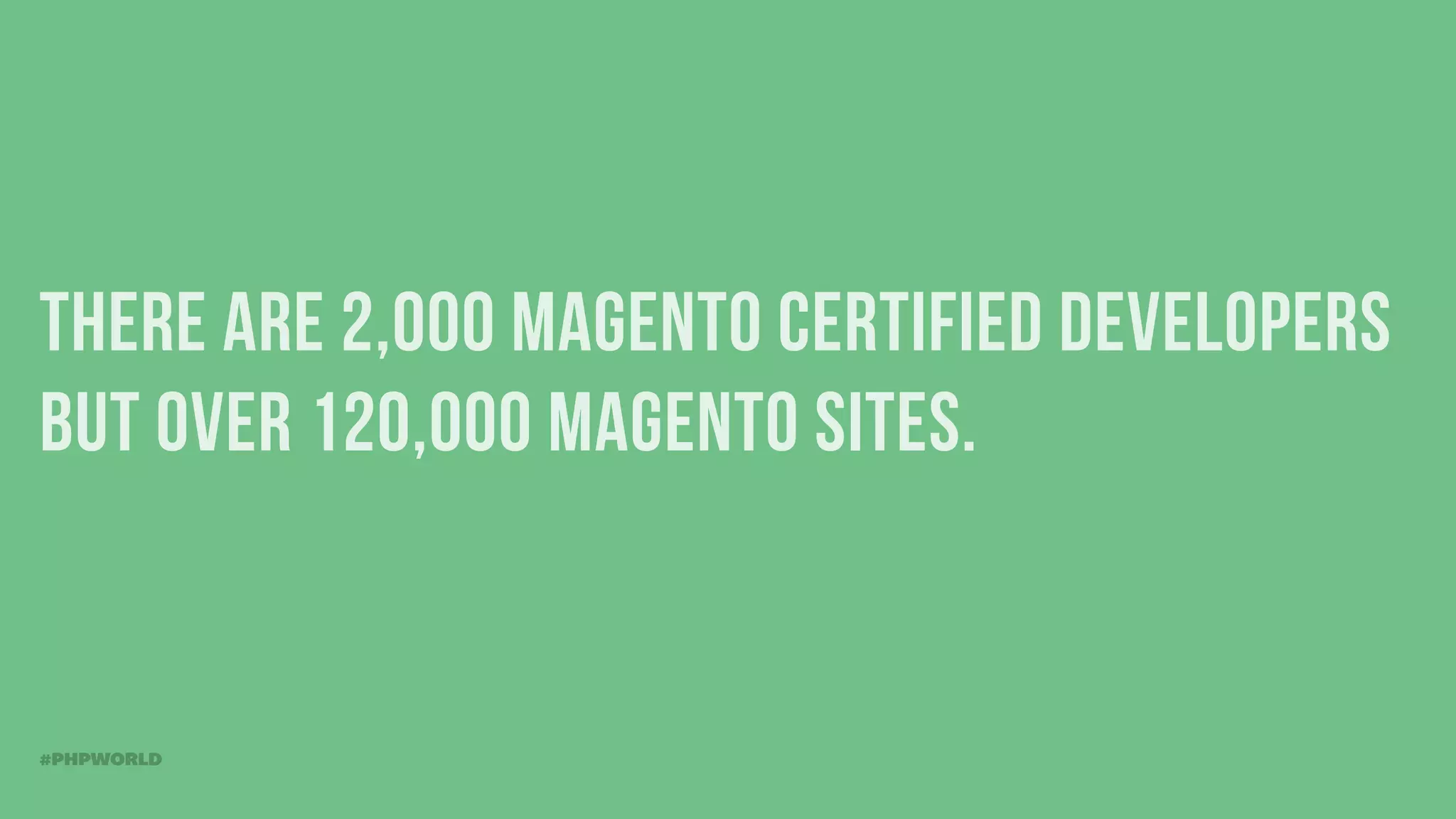 The Care and Feeding of Magento Developers