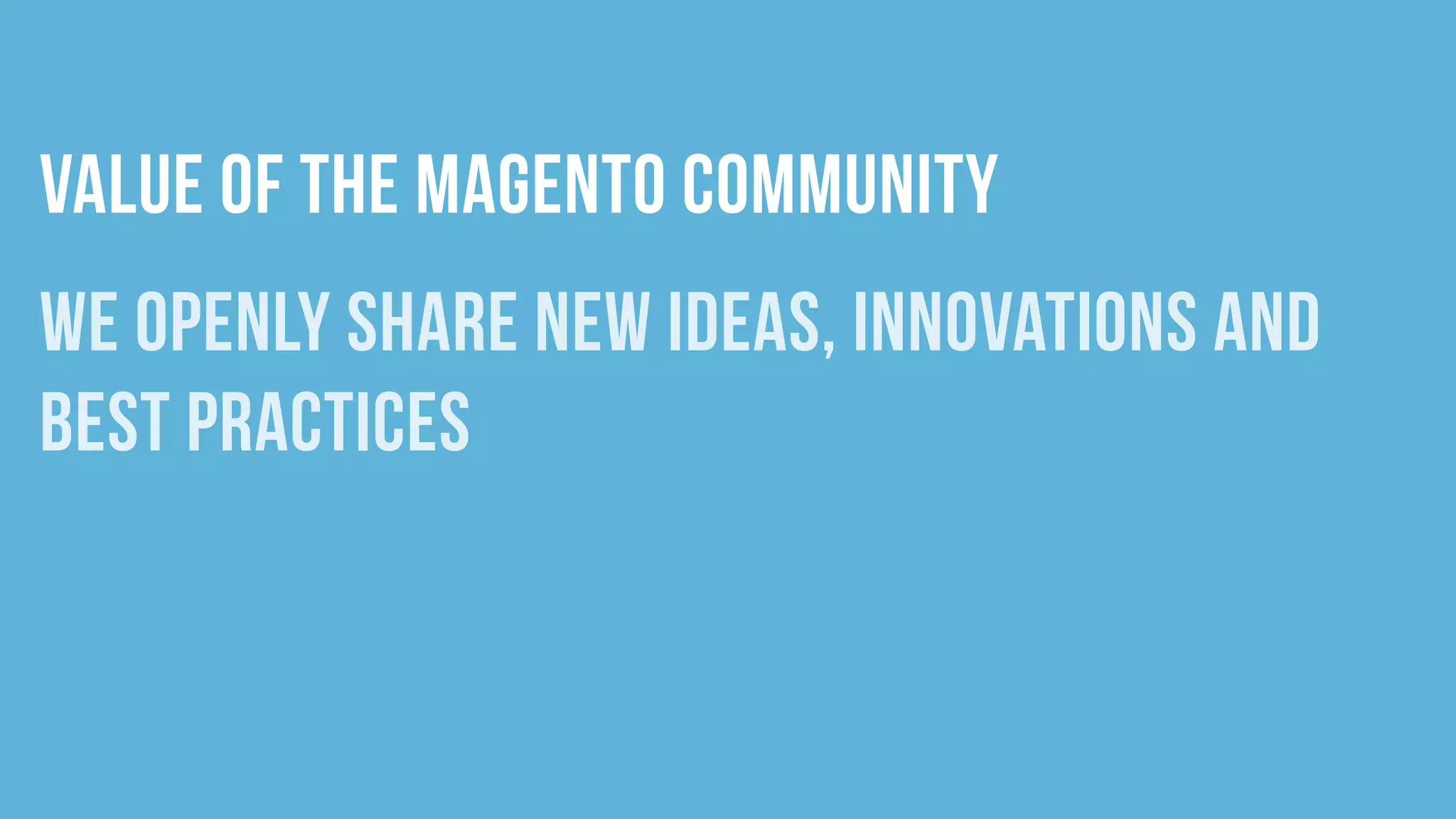 The Care and Feeding of Magento Developers