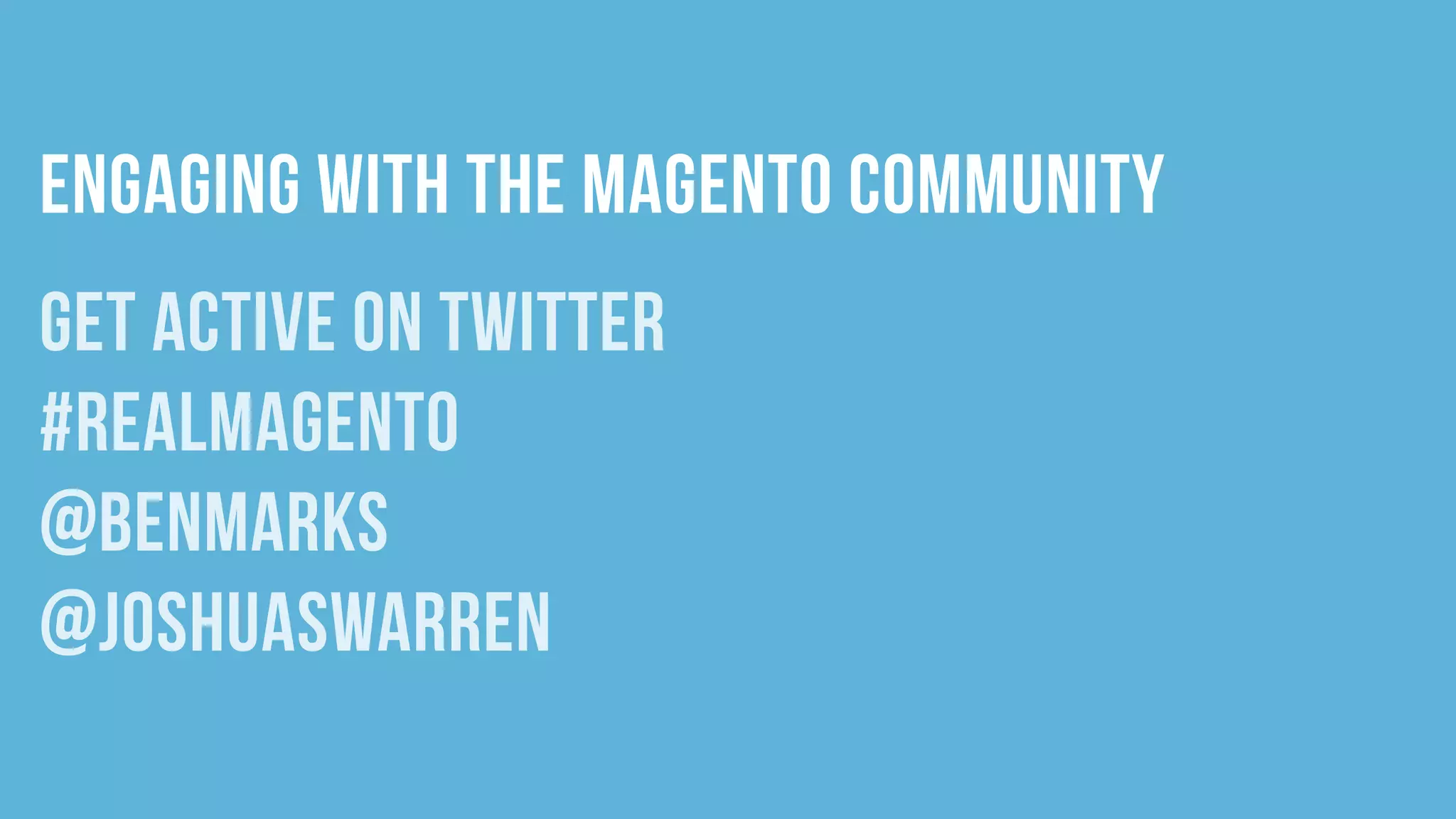 The Care and Feeding of Magento Developers