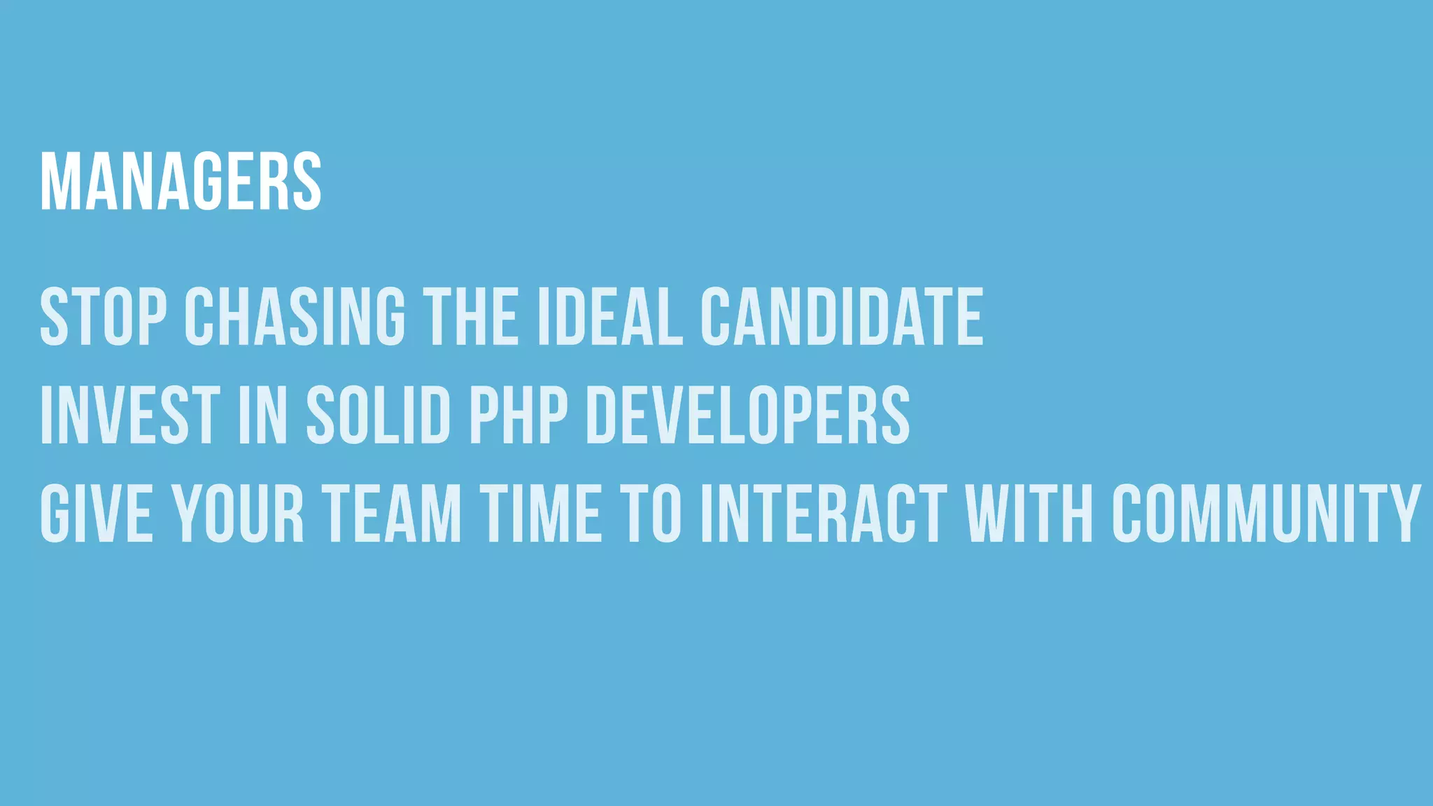 The Care and Feeding of Magento Developers