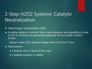2-Step H2O2 Systems: Catalytic
Neutralization
 Have longer neutralization time
 In either tablet or solution form, neutr...