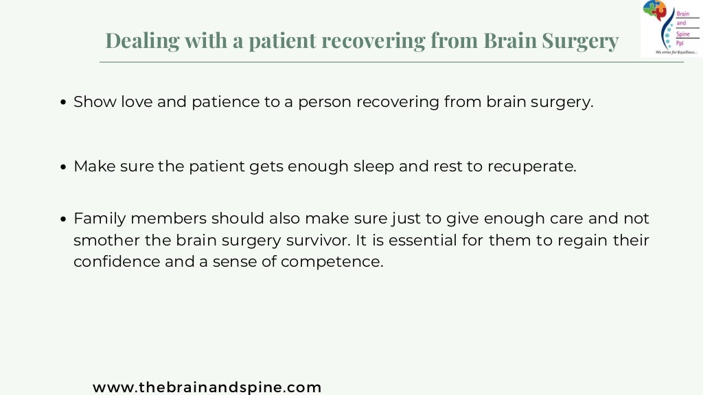 Care and recovery after brain surgery