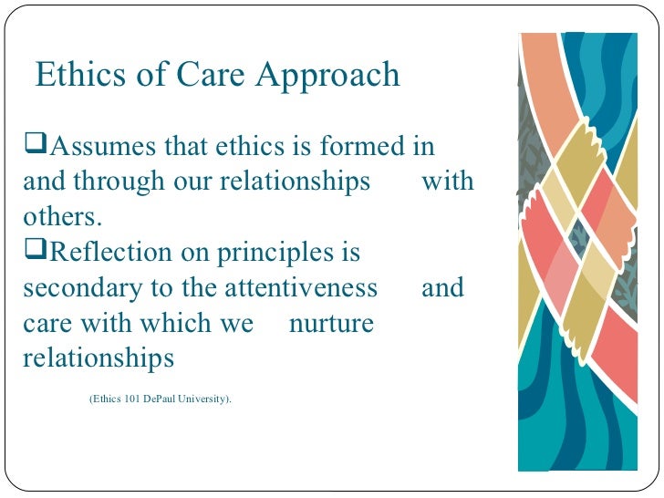 Care Based Ethical Reasoning