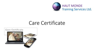 Care Certificate
 