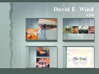 David E. Wind  CFM The End 