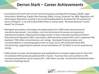 Derron Stark – Career Achievements  ,[object Object],[object Object],[object Object]