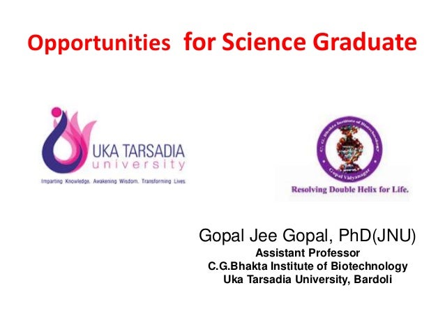 Opportunities For Bio Science Graduate
