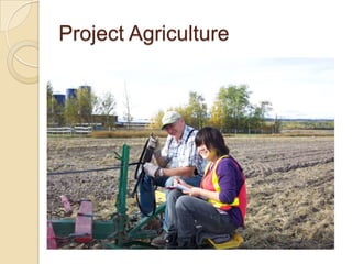 Project Agriculture