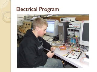 Electrical Program
 