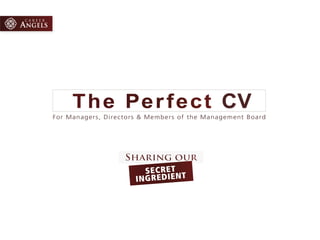The Perfect CV - Sharing our secret