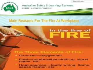 Main Reasons For The Fire At Workplace
 