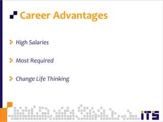  Career AdvantagesHigh SalariesMost RequiredChange Life Thinking72