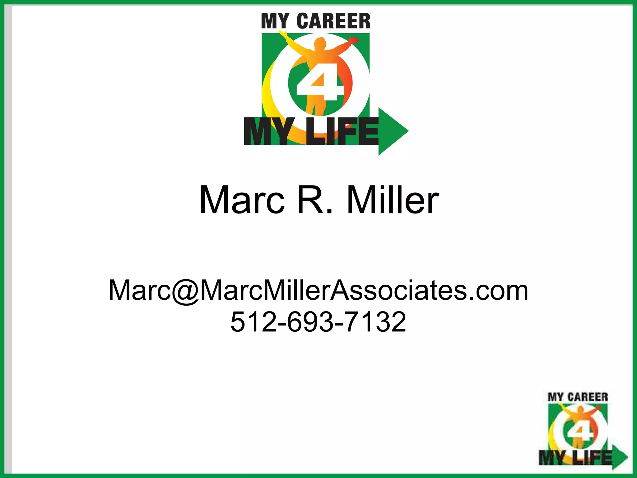 Marc R. Miller [email_address] 