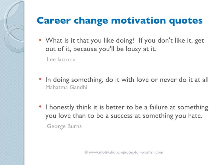 career change motivational quotes motivation for job change