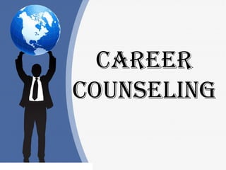 Career
Counseling
 