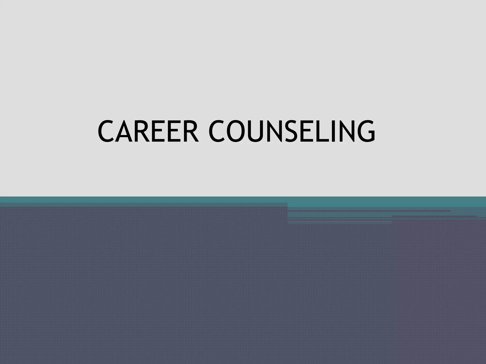 Career counseling | PPTX