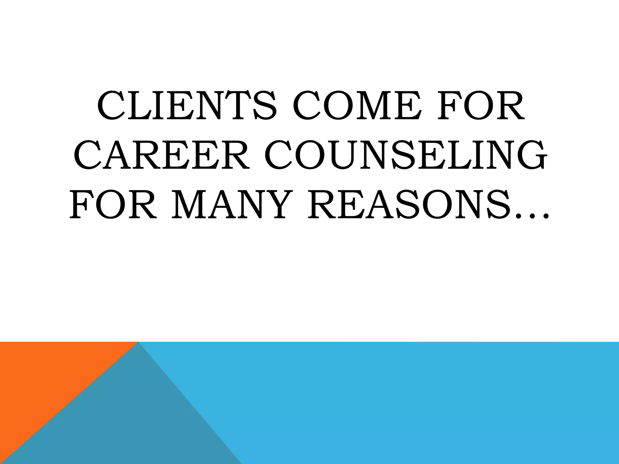 Career counseling powerpoint | PPTX