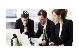 Career Counselling

 