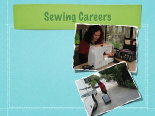 Sewing Careers
 