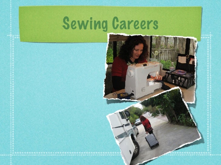 Sewing Careers Presentation