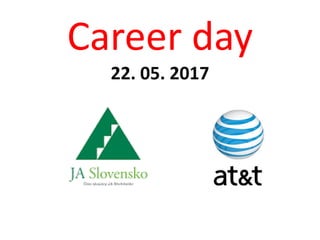 Career day
22. 05. 2017
 