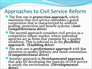 Civil Service Approach Career development and competitive development | PPT